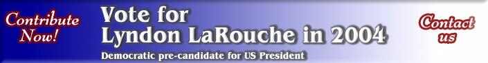 Vote for Lyndon LaRouche in 2004, Democratic pre-candidate for US President